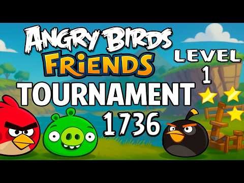 Angry Birds Friends Level 1 Tournament 1736 - MAX SCORE Strategy (16.04.2026) no Power-Ups