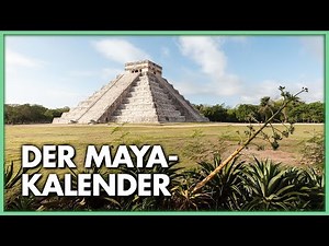 Der Maya-Kalender - Was steckt dahinter?