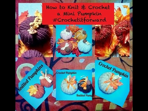 How to Knit Mini Pumpkin on 22 Addi | How to Crochet Mini Pumpkin | Knitted Pumpkin | Craft Pumpkin