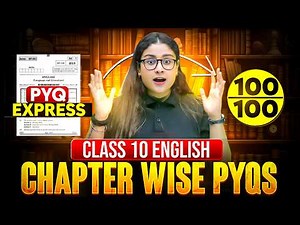 🔥CBSE Class 10 English PYQs | Chapter Wise PYQs | Most Repeated & Important Questions | Nikita Singh