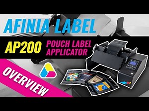 Afinia Label AP200 Pouch Label Applicator - Product Overview