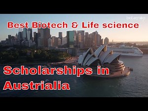 Best Biotech / Life science Scholarships For Higher Studies In Australia