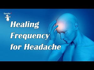 (60mins) Headache Relief with Rife Frequencies | Natural Healing for Migraine & Tension |Pain Relief