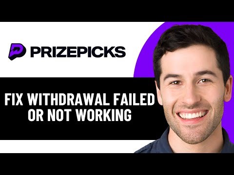 PRIZEPICKS WITHDRAWAL FAILED OR NOT WORKING 2026! (EASY FIX)