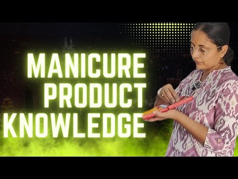 Manicure Tools & Products Demonstration 💅 | Complete Kit Knowledge for Students