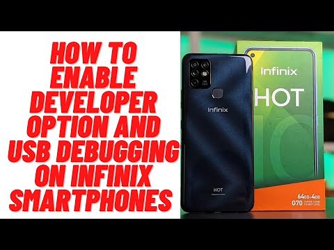 How to Enable Developer Option and USB debugging on Infinix Smartphones