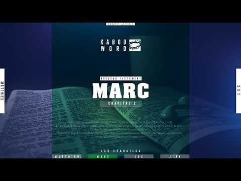 «L'évangile selon Marc» avec texte | Le Nouveau Testament / La Sainte Bible, audio VF Complète