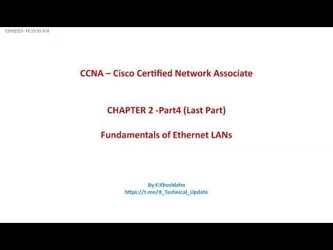CCNA Chapter 2 Part 4 ( End of the chapter2)