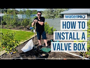 How to install a valve box