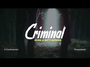 OZUNA | Criminal ft Natti Natasha, Despeinada ft Camilo + Yo x ti, Tu x mi ft Rosalia🎵