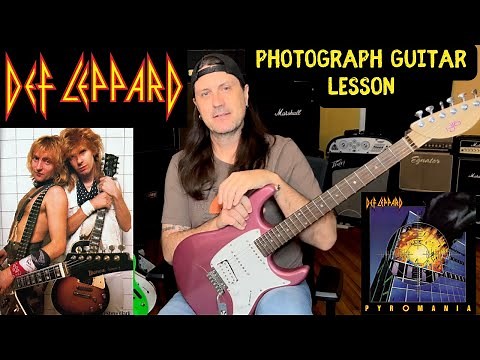 How To Play Photograph By Def Leppard - Def Leppard Guitar Lesson - Photograph Full Song