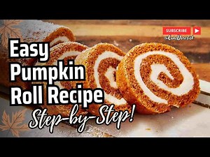 🍁 Classic Pumpkin Roll with Cream Cheese Filling – Easy to Make, Hard to Resist