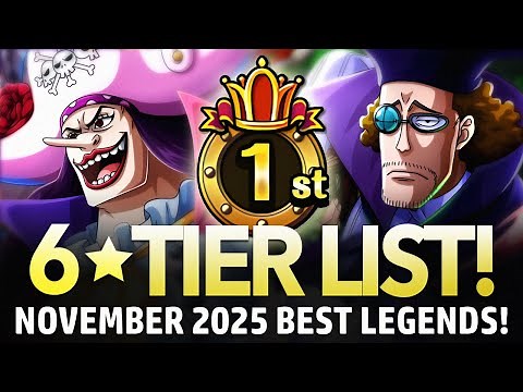 ★6 TIER LIST! Best Legends November 2025! (ONE PIECE Treasure Cruise)