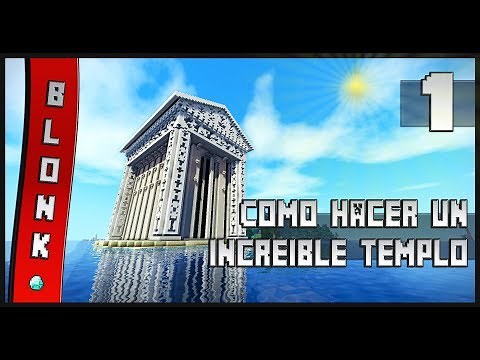 Como Construir Un ÉPICO Templo En Minecraft - #1