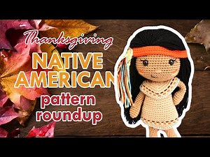 NATIVE AMERICAN CROCHET PATTERNS! Thanksgiving Crochet Pattern Roundup!