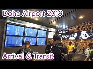 Doha Airport Arrival&Transfer 2019
