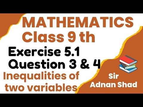 Class 9 Math | Exercise 5.1 | Q-3, Q-4 | Linear equation and inequalities| Explained