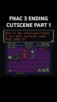 FNAC 3 ENDING CUTSCENE PART 1 #fnaf #fivenightsatfreddys #gaming #Clips #fivenightsatcandy #fnac
