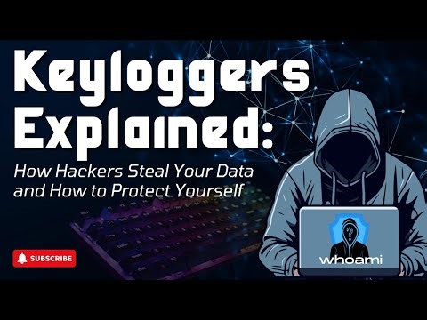 Keyloggers Explained: How Hackers Steal Your Data and How to Protect Yourself
