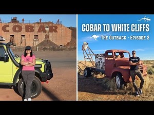 Australian Outback | Cobar to White Cliffs, NSW | Episode 2 - 4K