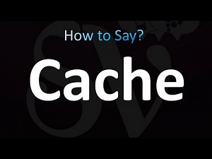 How to Pronounce Cache (correctly!)