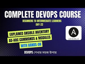 Day-22 | Ansible Inventory, Ad-Hoc Commands & Modules Explained | Complete DevOps Course