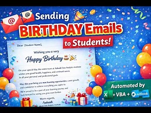 Send Automatic Birthday Emails from Excel using VBA & Outlook. #Excel #VBA and #SQL