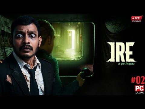 LIVE Now 🔴 IRE: A Prologue | The Beginning of Rage 🔥 | WALKTHROUGH #02