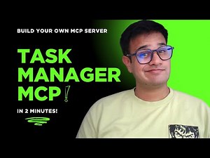 How to create a Task Manager MCP in 2 minutes?
