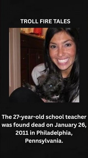In 2011, the de@th of 27 year old teacher Ellen Greenberg
