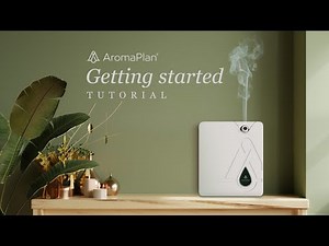 Getting started with your AromaPlan diffuser