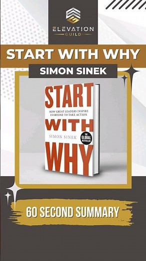 Start With Why Summary In 60 Seconds