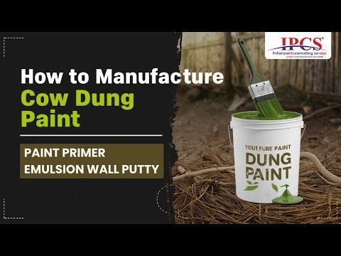 How to Manufacture Cow Dung Paint Paint, Primer, Emulsion, Wall Putty