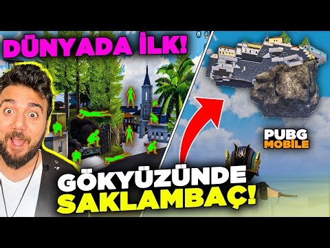 DÜNYADA İLK! GÖKYÜZÜ ADASINDA SAKLAMBAÇ OYNADIK! PUBG Mobile Saklambaç