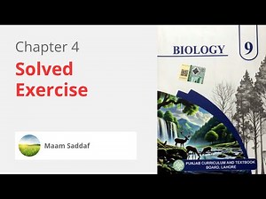 Class 9th | Biology | chapter 4 | Lecture 1 | solved exercise | New course 2025 | Maam Sadaf