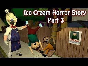 Ice Cream Horror Story Part 3 | Short Horror Stories In Hindi | Apk Android Game | Make Joke Horror