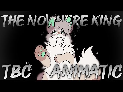 🖤【THE NOWHERE KING // The Broken code: A light in the mist | ANIMATIC】🖤