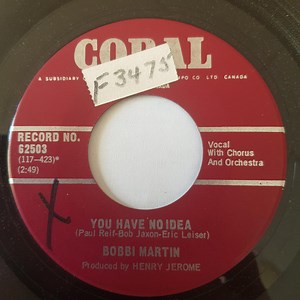 Bobbi Martin - You Have No Idea / Just As Much As Ever