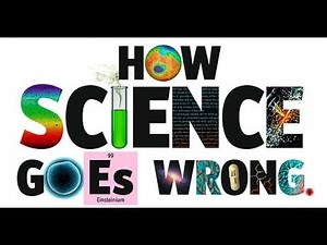 The Replication Crisis: How Science Goes Wrong