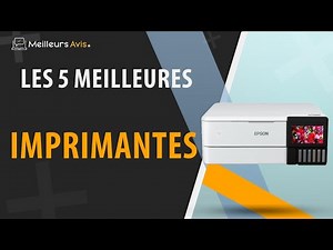 ⭐️ MEILLEURE IMPRIMANTE - Avis & Guide d'achat (Comparatif 2022)
