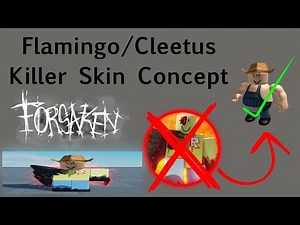 Flamingo/Cleetus Killer Skin Concept [FANMADE]