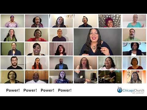 "Power" - Chicago Church of Christ Virtual Choir
