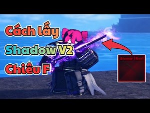 HOW TO GET SHADOW V2 (ATOMIC) AND THE SIMPLE F SKILL IN SAILOR PIECE
