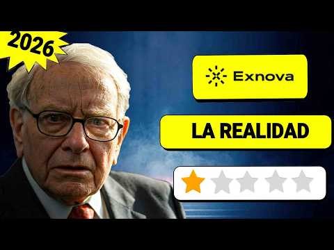 Exnova Opiniones 2026 | ¿Es Segura? Análisis Completo de la Plataforma