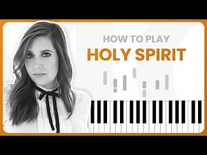 How To Play Holy Spirit By Francesca Battistelli On Piano - Piano Tutorial (Part 1)