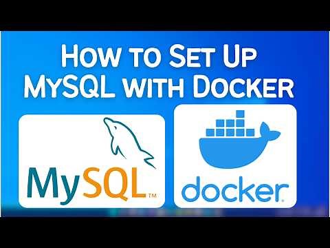 How to Set Up MySQL Database with Docker