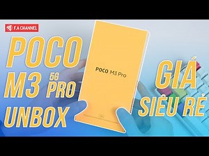 Đập Hộp Poco M3 Pro 5G Giá Siêu Rẻ Đầu Tiên VN - Dimensity 700 6G/128G, 90Hz, 5.000mAh