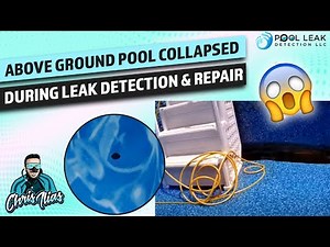 Above Ground Pool Collapsed During Leak Detection & Repair