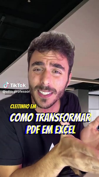 Transformar PDF em Excel de Forma Simples