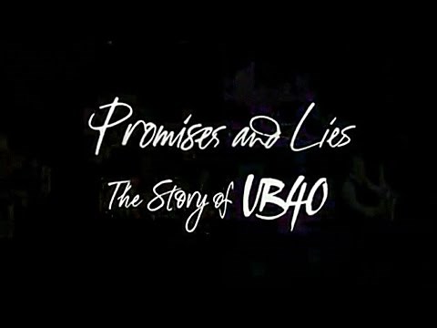 UB40 - Promises and Lies - The Story of UB40 - 2016 BBC Documentary